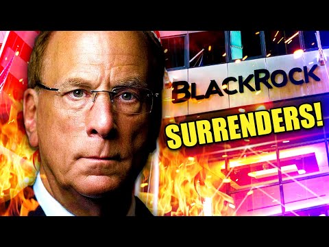 BlackRock CEO BACKS DOWN after Massive BACKLASH!